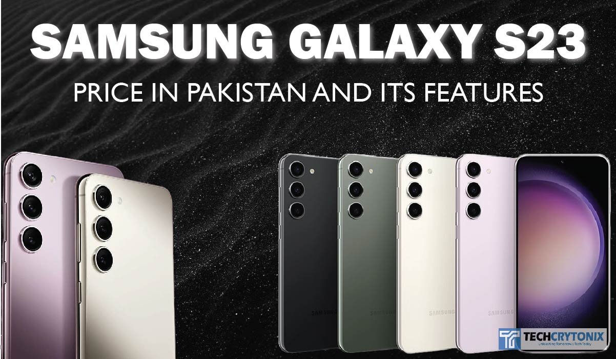 Samsung Galaxy S23 price in Pakistan