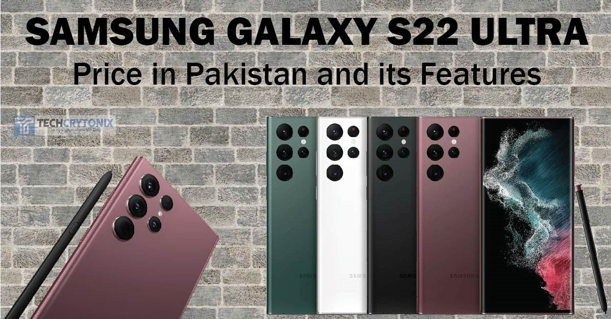 Samsung Galaxy S22 ultra price in Pakistan